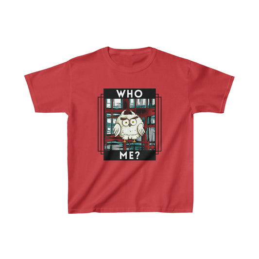 Bird, Who Me? Owl- Kids, Child- Heavy Cotton, T-shirt