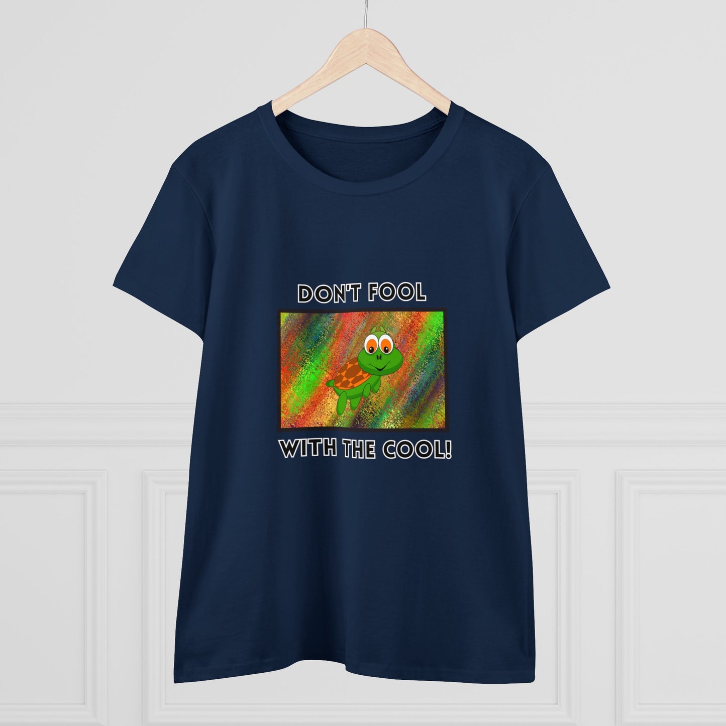 Turtle, Don't Fool With The Cool- Adult, Semi-fitted, T-shirt