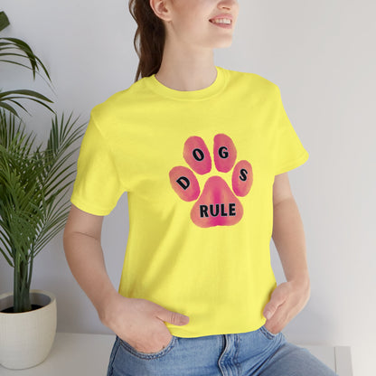 Art, Colorful, Dog Paw, Dogs Rule- Adult, Regular Fit, Soft Cotton, T-shirt