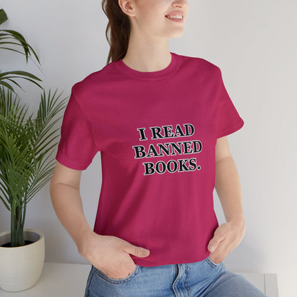 Woman wearing a t-shirt which reads, I read Banned Books.