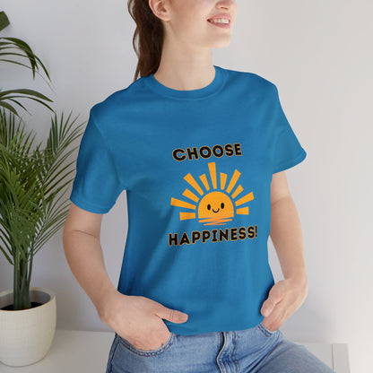 Young smiling woman wearing a blue t-shirt which reads, Chose Happiness over a smiling sunshine.