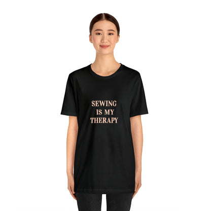 Hobby, Sewing Is My Therapy- Adult, Regular Fit, Soft Cotton, Smaller Size Image, T-shirt