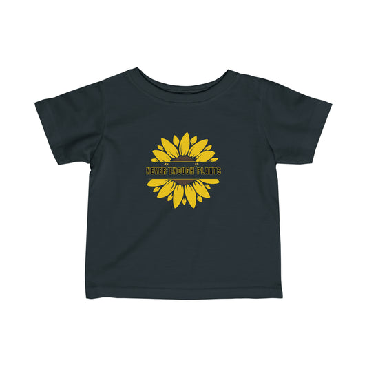 Nature, Plants, Never Enough Plants, Flowers, Sunflowers- Baby, Infant, Toddler, Soft Cotton, T-shirts
