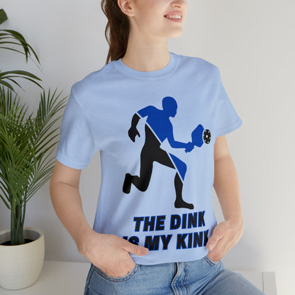 Pickleball Sports, The Dink Is My Kink- Adult, Regular Fit, Soft Cotton, Full Size Image, T-shirt