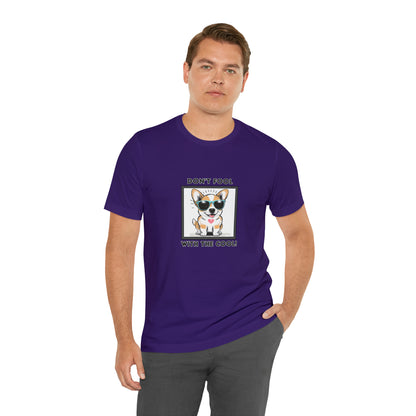 Dog, Don't Fool With The Cool, Animals- Adult, Regular Fit, Soft Cotton, T-shirt