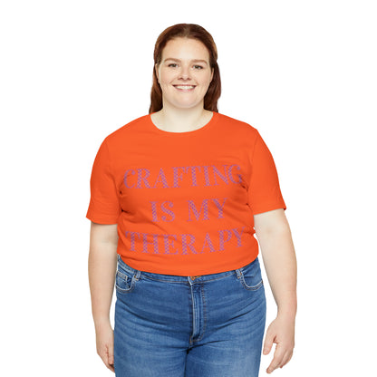 Crafting Is My Therapy- Adult, Regular Fit, Soft Cotton, Full Size Image, T-shirt