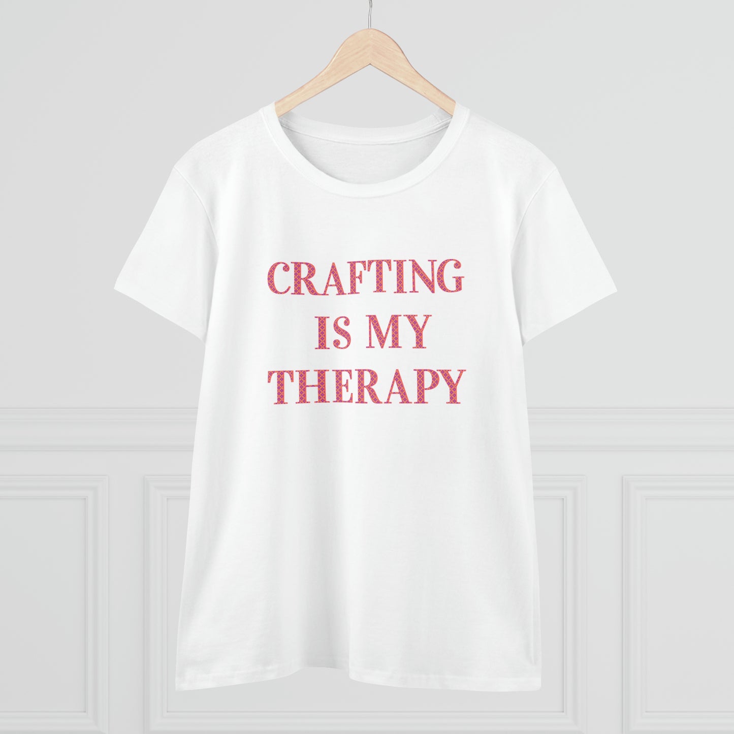 Crafting Is My Therapy- Adult, Semi-fitted, T-shirt