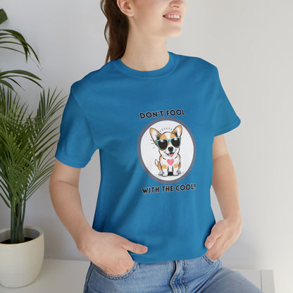 Dog, Don't Fool With The Cool Animal- Adult, Regular Fit, Soft Cotton, T-shirt
