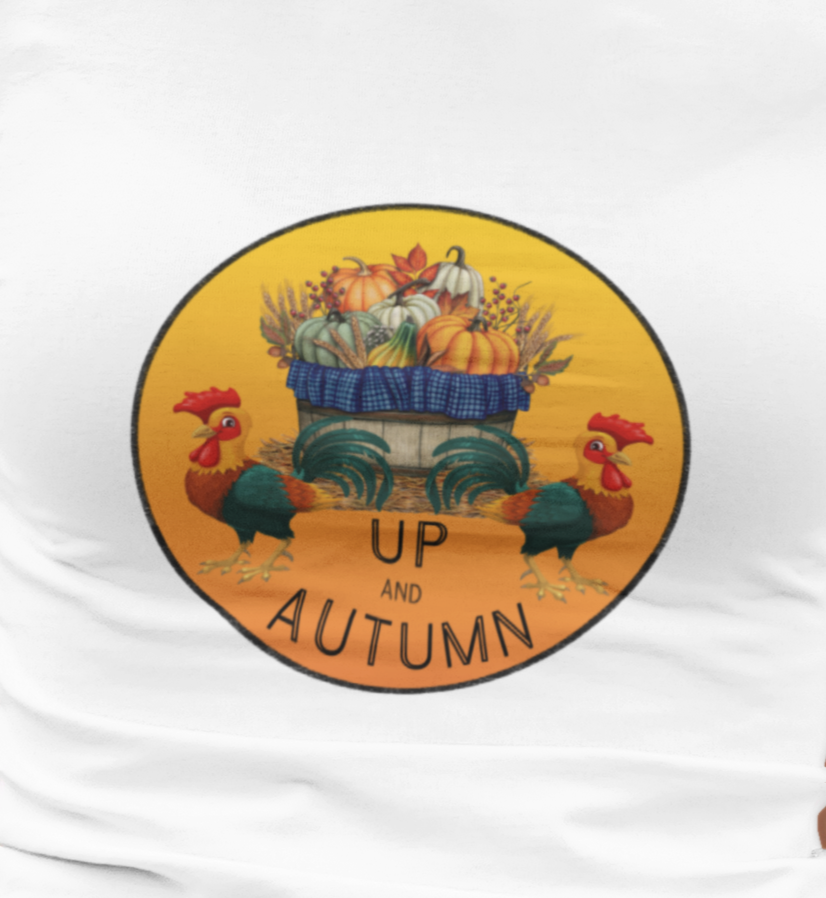 Puns, Up and Autumn, Nature, Seasons, Animals, Chicken- Adult, Semi-fitted, Smaller Size Image, T-shirt