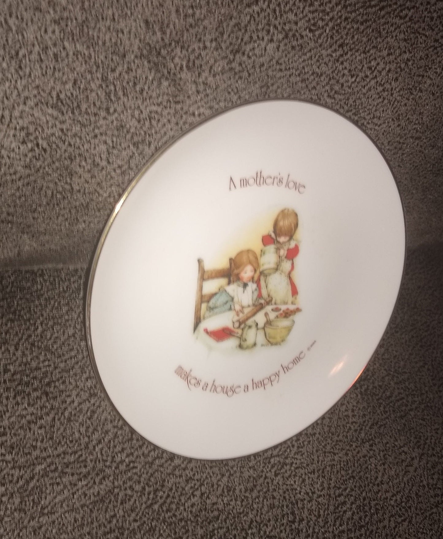 Lasting Memories, A Mother's Love Makes A House A Happy Home plate. Made in Japan.