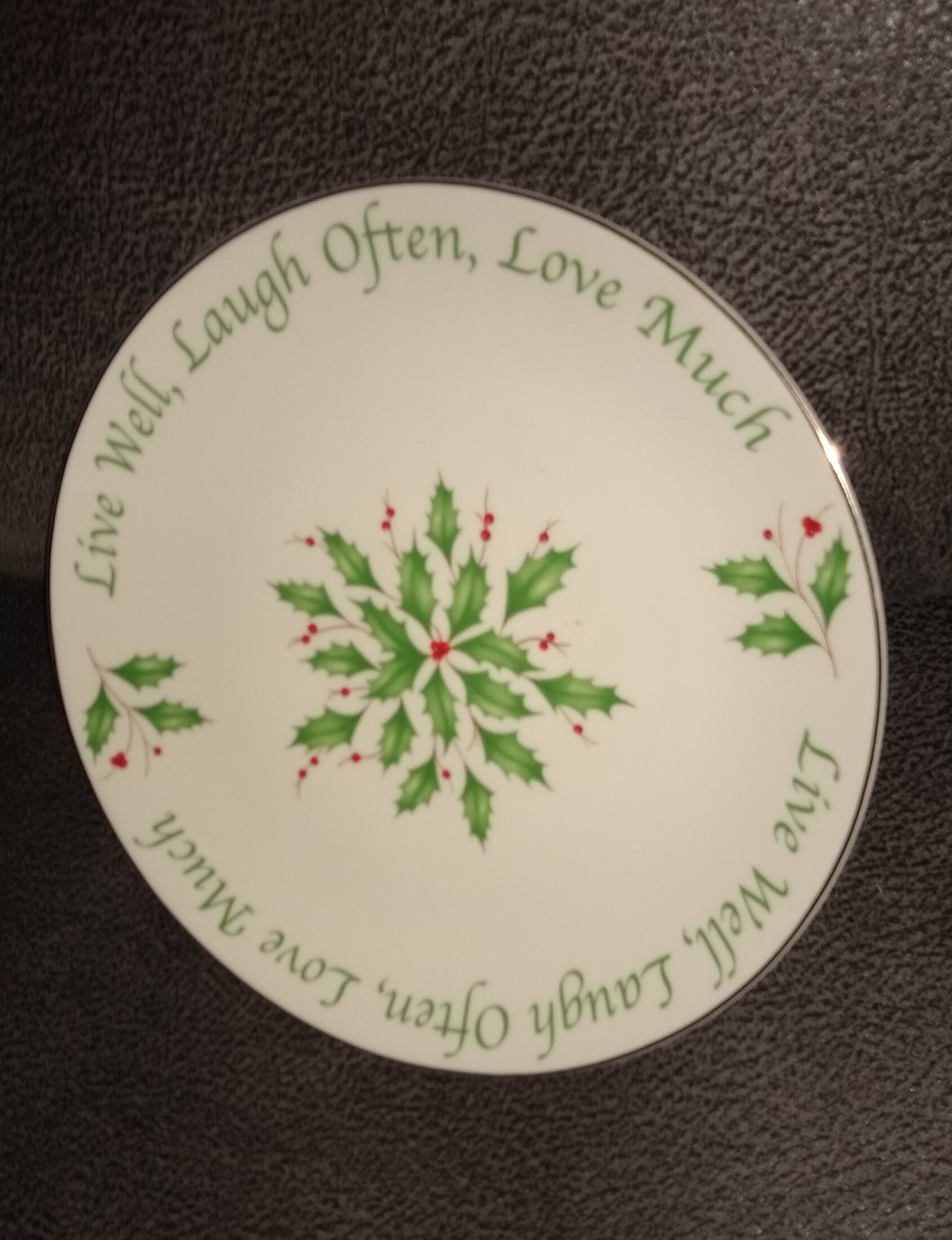 Lenox Christmas Holiday Plate Side Angle With Green Holly And Red Berries. Live Well, Laugh Often, Love Much. 1970's.