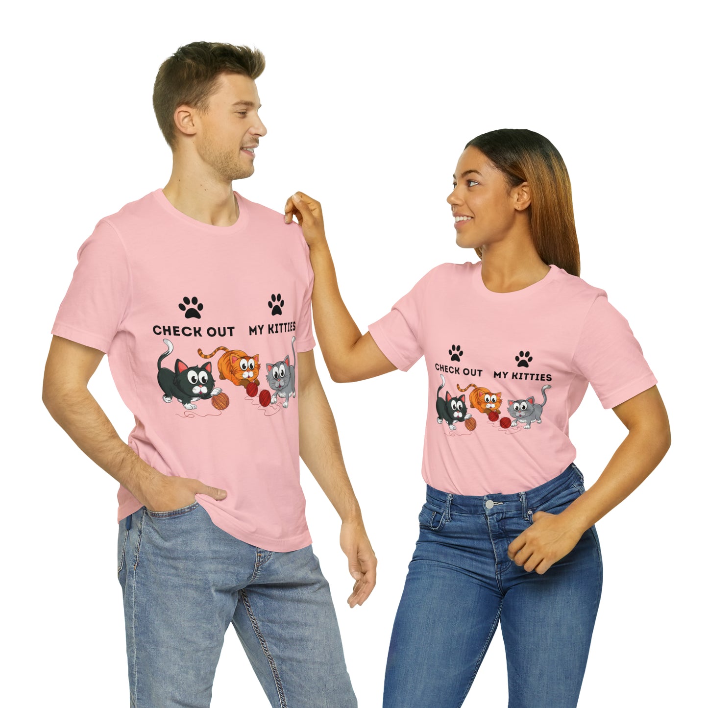 Kitty Cat T-Shirt / Check Out My Kitties Shirt / Unisex Jersey Short Sleeve Tee / Humorous Pet Clothes