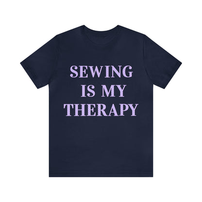 Sewing Is My Therapy- Adult, Regular Fit, Soft Cotton, T-shirt