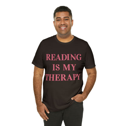 Reading Is My Therapy- Adult, Regular Fit, Soft Cotton, Full Size Image T-Shirt