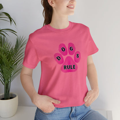 Art, Colorful, Dog Paw, Dogs Rule- Adult, Regular Fit, Soft Cotton, T-shirt
