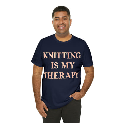Knitting Is My Therapy- Adult, Regular Fit, Soft Cotton T-shirt