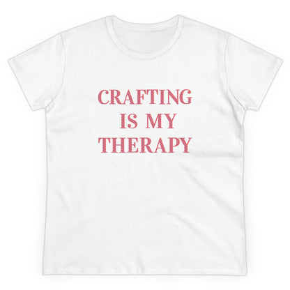 Crafting Is My Therapy- Adult, Semi-fitted, T-shirt