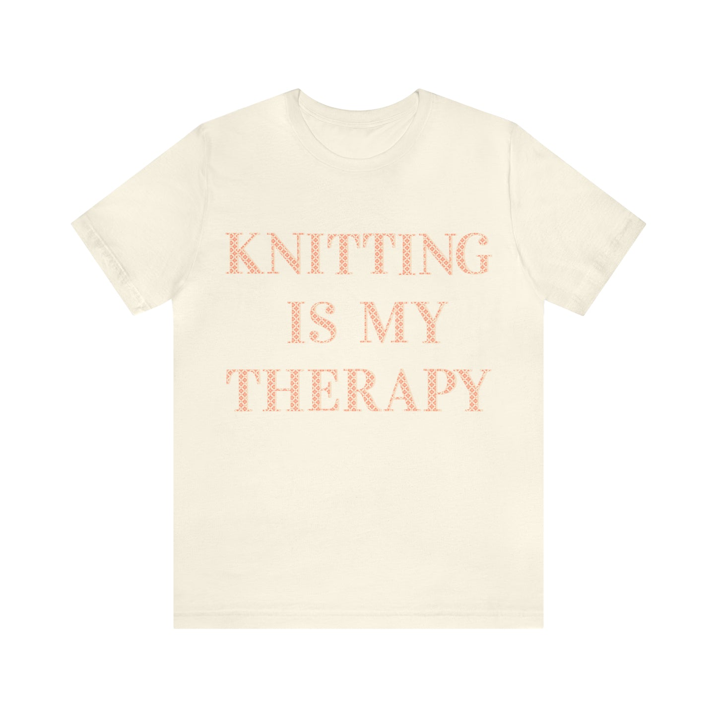 Knitting Is My Therapy- Adult, Regular Fit, Soft Cotton T-shirt
