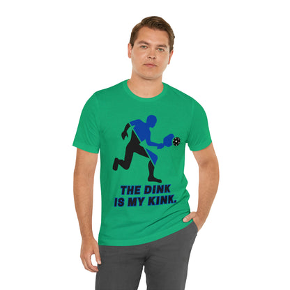 Pickleball Sports, The Dink Is My Kink- Adult, Regular Fit, Soft Cotton, Full Size Image, T-shirt