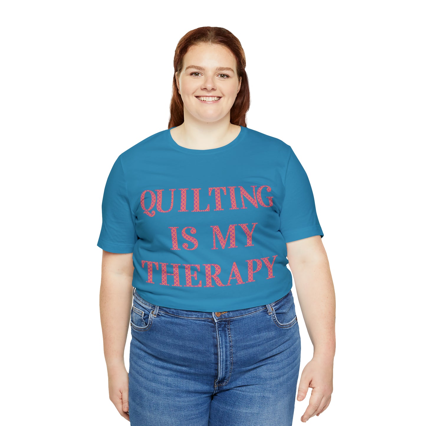 Quilting Is My Therapy- Adult, Regular Fit, Soft Cotton, Full Size Image, T-shirt