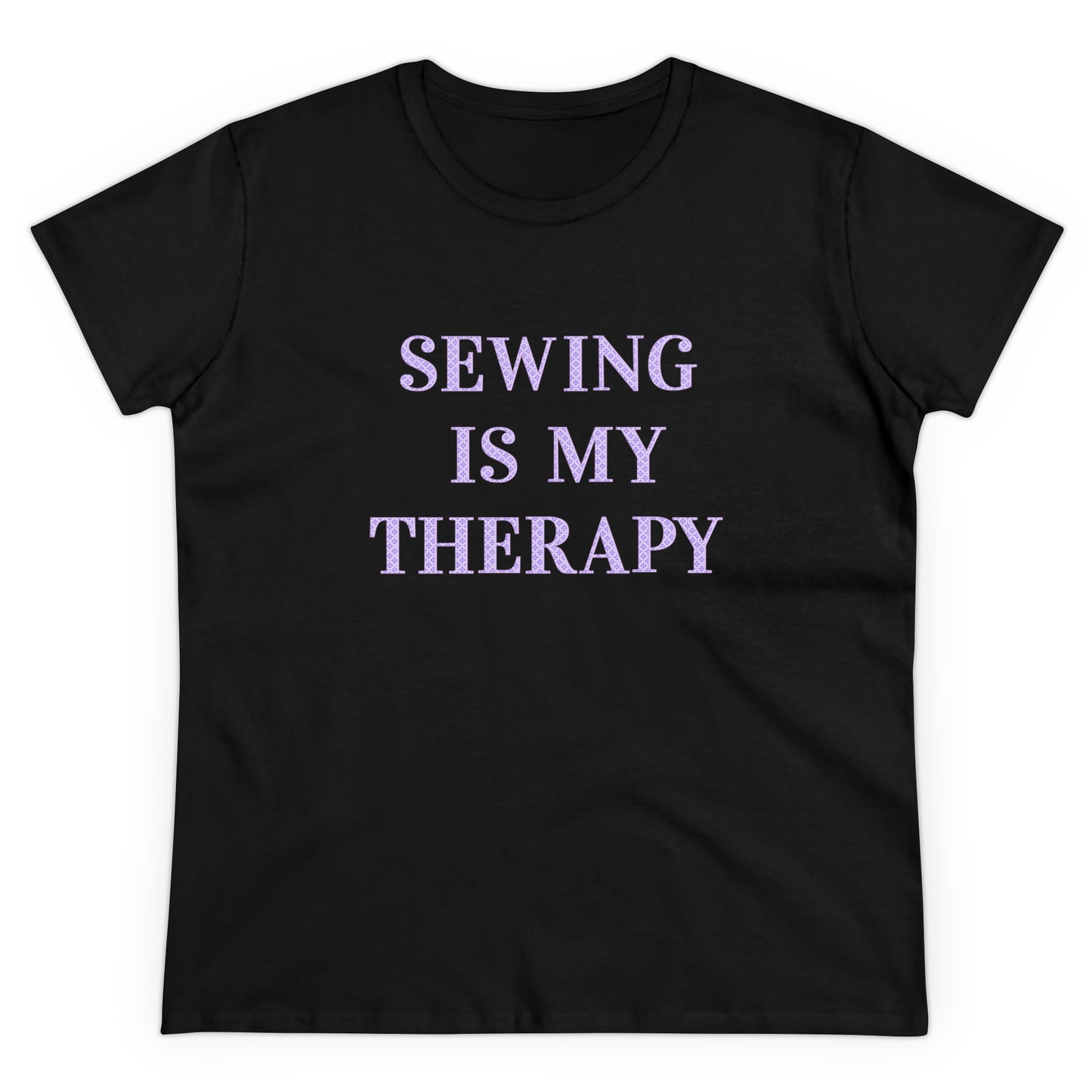 Sewing Is My Therapy- Adult, Semi-fitted T-shirt