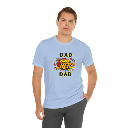 Family, Dad, Superhero, Positive- Adult, Regular Fit, Soft Cotton, T-shirt