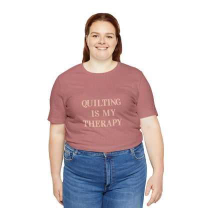 Hobby, Quilting Is My Therapy- Adult, Regular Fit, Soft Cotton, Smaller Size Image, T-shirt