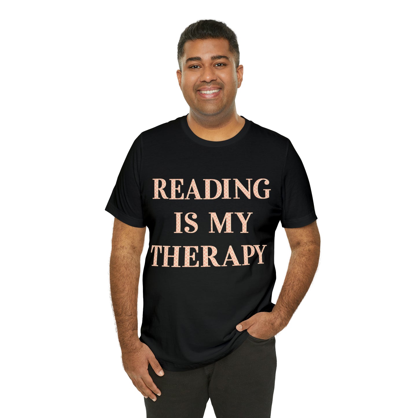 Reading Is My Therapy- Adult, Regular Fit, Soft Cotton, Full Size Image T-Shirt