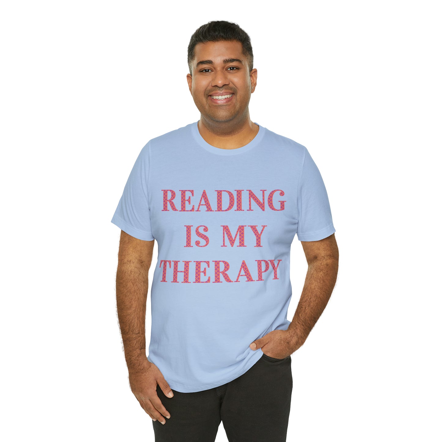 Reading Is My Therapy- Adult, Regular Fit, Soft Cotton, Full Size Image T-Shirt