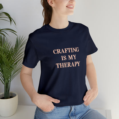 Hobby, Crafting Is My Therapy- Adult, Regular Fit, Smaller Size Image, Soft Cotton, T-shirt