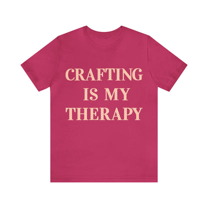 Crafting Is My Therapy- Adult, Regular Fit, Soft Cotton, T-shirt