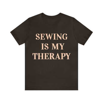 Sewing Is My Therapy- Adult, Regular Fit, Soft Cotton, T-shirt