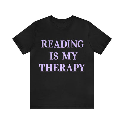Reading Is My Therapy- Adult, Regular Fit, Soft Cotton, Full Size Image T-Shirt