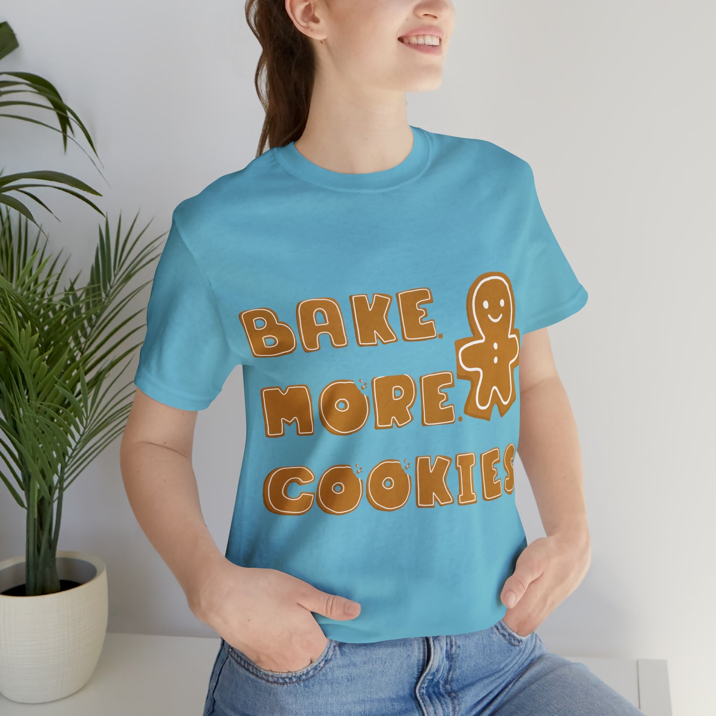 Hobby, Interests, Baking, Bake More Cookies Gingerbread, Things, Food- Adult, Full Size Image, Regular Fit, Soft Cotton, Shirt