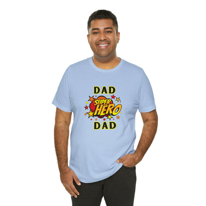Family, Dad, Superhero, Positive- Adult, Regular Fit, Soft Cotton, T-shirt
