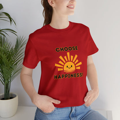 Positive, Choose Happiness- Adult, Regular Fit, Soft Cotton, T-shirt