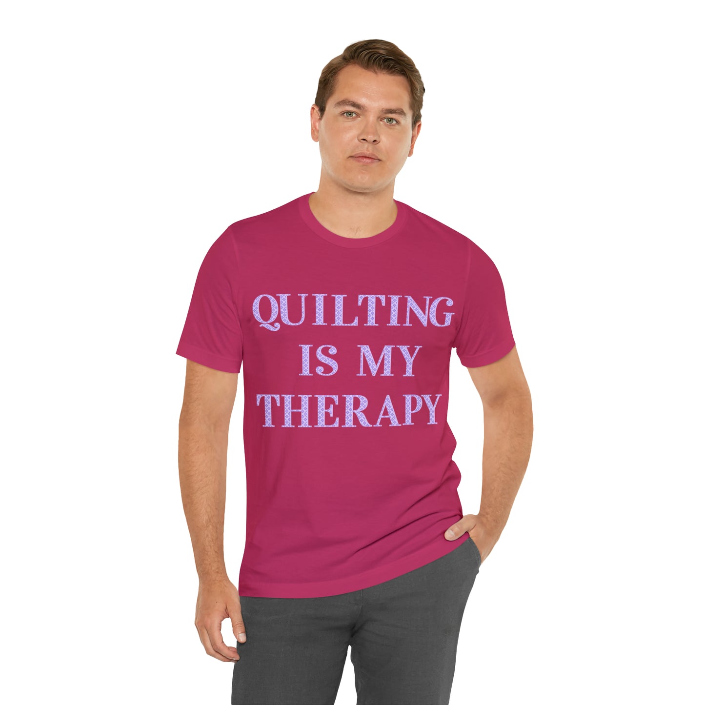 Quilting Is My Therapy- Adult, Regular Fit, Soft Cotton, Full Size Image, T-shirt