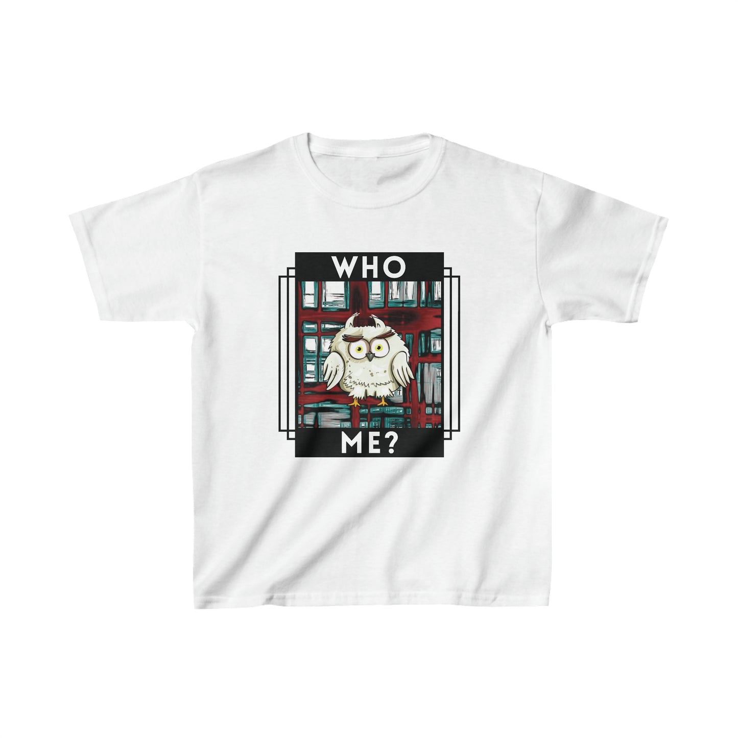 Bird, Who Me? Owl- Kids, Child- Heavy Cotton, T-shirt