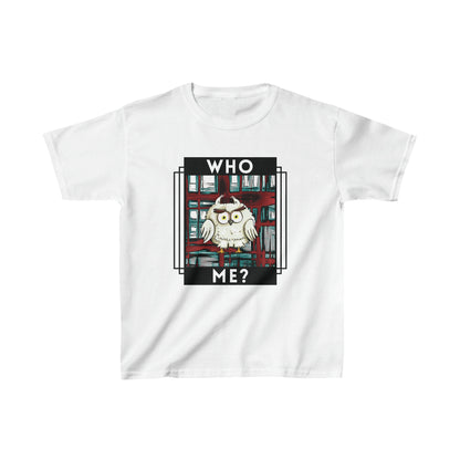 Bird, Who Me? Owl- Kids, Child- Heavy Cotton, T-shirt