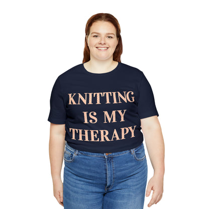 Knitting Is My Therapy- Adult, Regular Fit, Soft Cotton T-shirt