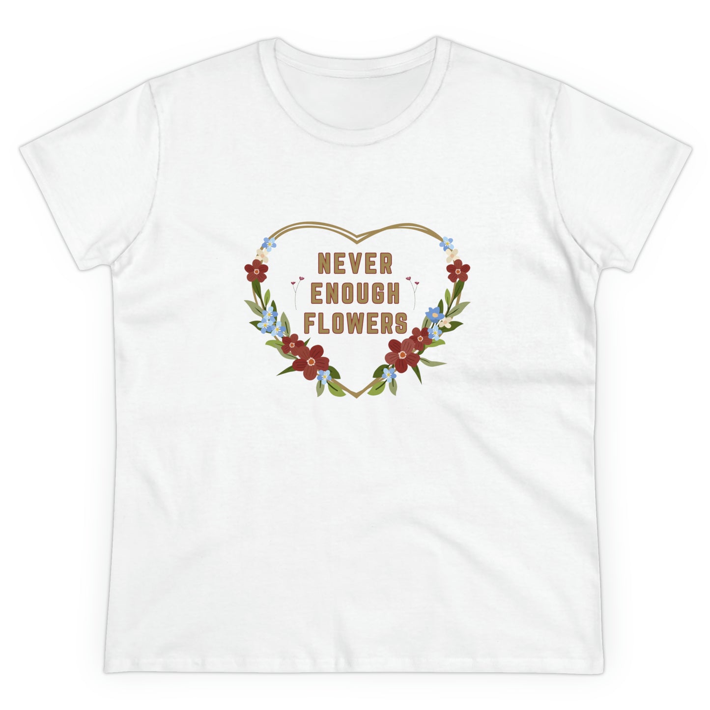 Nature, Plants, Never Enough Flowers, Plants- Adult, Semi-fitted, T-shirt