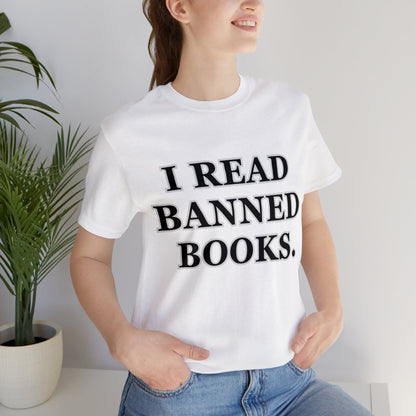Reading, I Read Banned Books, Things, Books- Adult, Regular Fit, Soft Cotton, Full Size Image T-Shirt