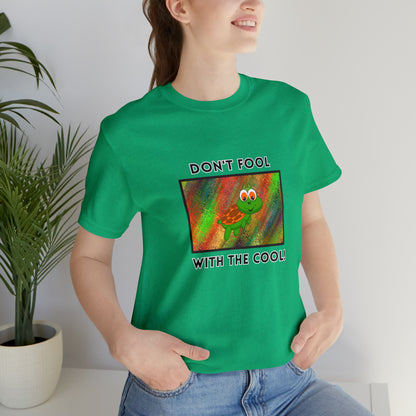 Turtle, Don't Fool With The Cool- Adult, Regular Fit, Soft Cotton, T-shirt