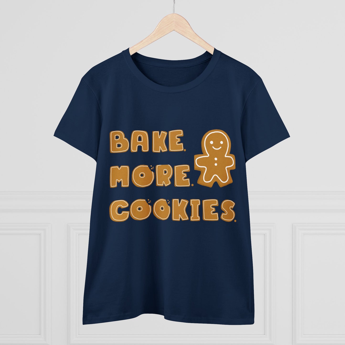 Hobby, Interests, Baking, Bake More Cookies Gingerbread, Things, Food- Adult, Semi-fitted, T-shirt
