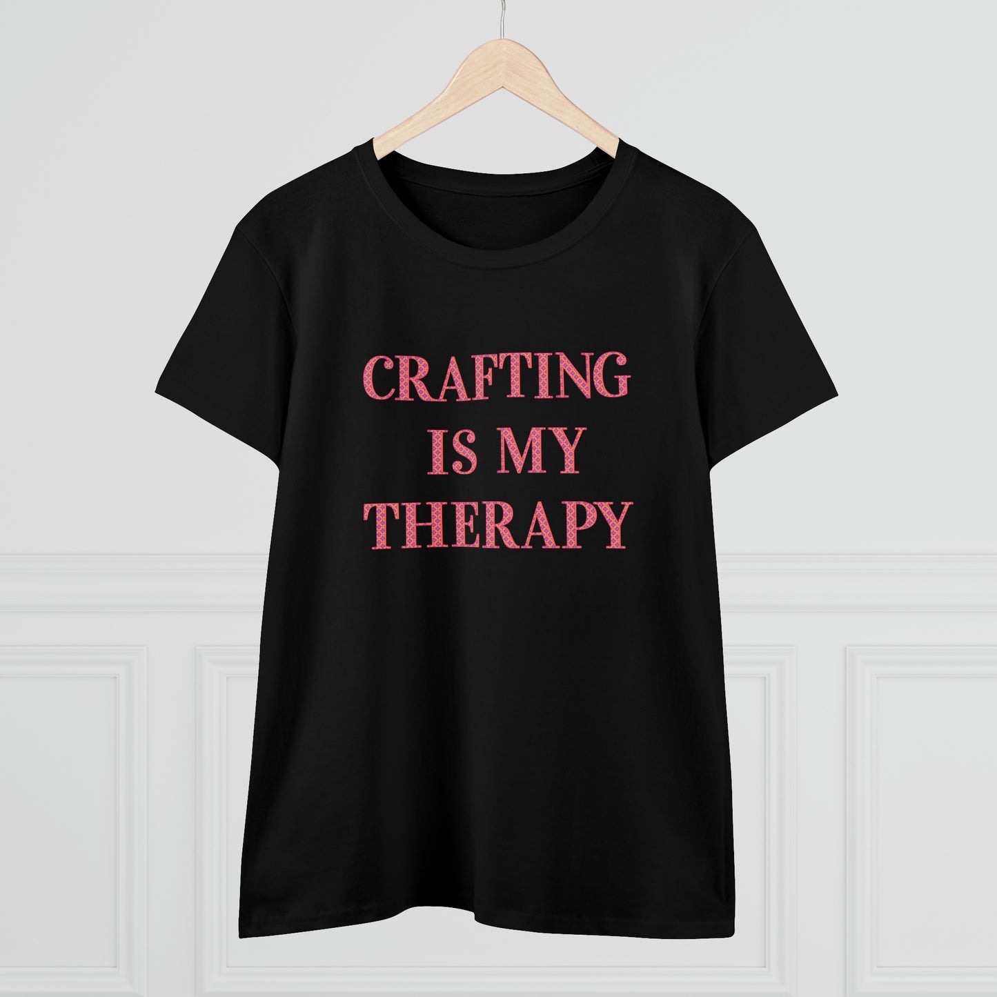 Crafting Is My Therapy- Adult, Semi-fitted, T-shirt