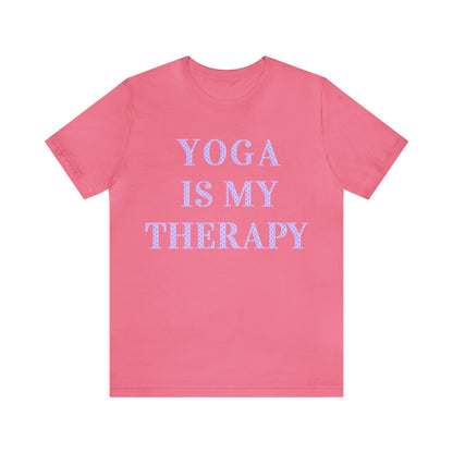 Yoga Is My Therapy- Adult, Regular Fit, Soft Cotton, Full Size Image, T-shirt