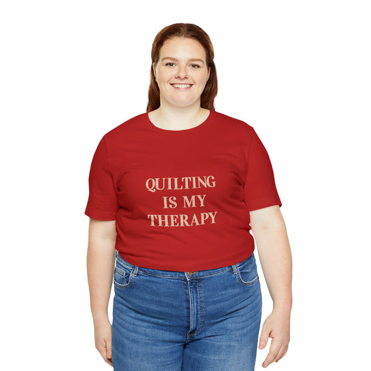 Hobby, Quilting Is My Therapy- Adult, Regular Fit, Soft Cotton, Smaller Size Image, T-shirt
