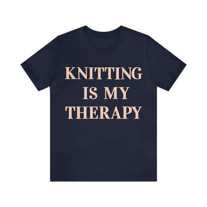 Knitting Is My Therapy- Adult, Regular Fit, Soft Cotton T-shirt