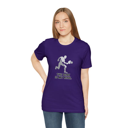 Pickleball Sports, The Dink Is My Kink- Adult, Regular Fit, Soft Cotton, Smaller Size Image, T-shirt