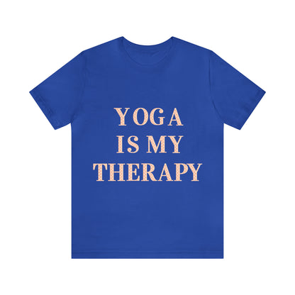 Yoga Is My Therapy- Adult, Regular Fit, Soft Cotton, Full Size Image, T-shirt